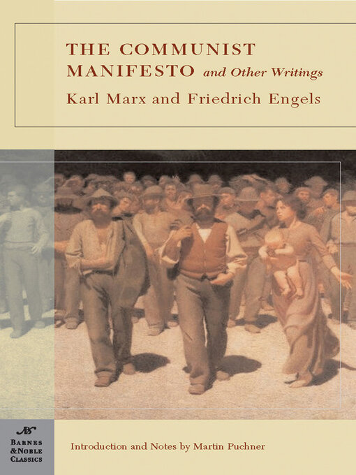 Title details for The Communist Manifesto and Other Writings (Barnes & Noble Classics Series) by Karl Marx - Available